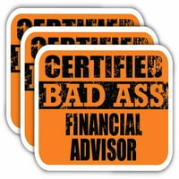 Certeefied Bad Ass Financial Advisor Stickers